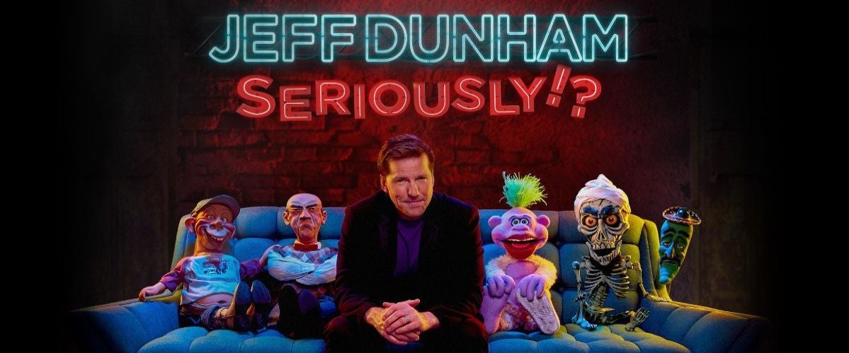 Jeff Dunham: Seriously