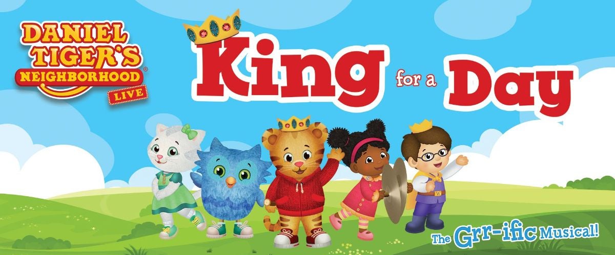 Daniel Tiger's Neighborhood Live!: King For A Day