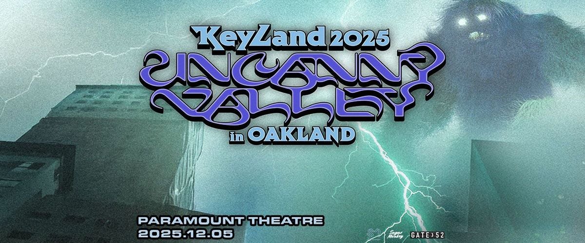 KEYLAND UNCANNY VALLEY