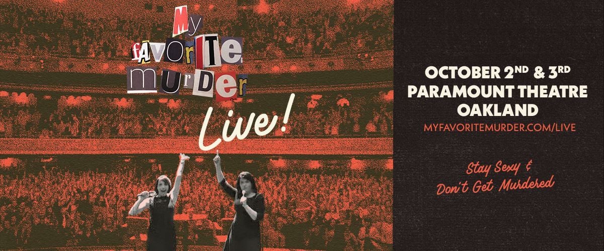 MY FAVORITE MURDER LIVE