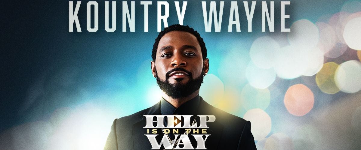 Kountry Wayne: Help Is On The Way Comedy Tour