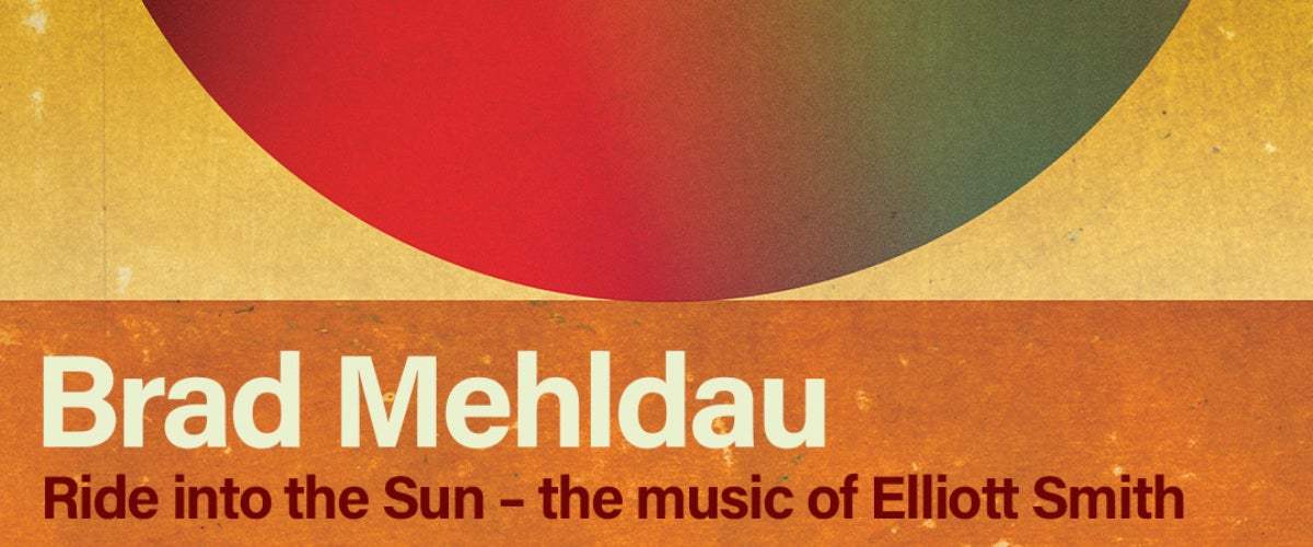 Brad Mehldau: Ride Into The Sun