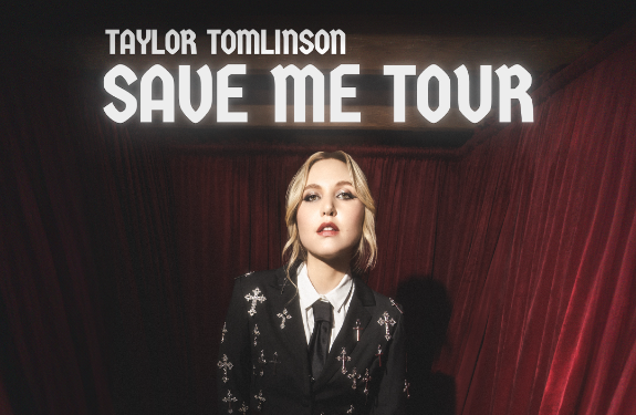 More Info for Taylor Tomlinson: The Save Me Tour