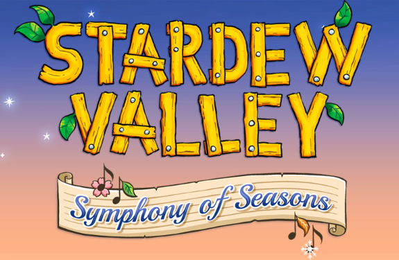 More Info for Stardew Valley: Symphony Of Seasons