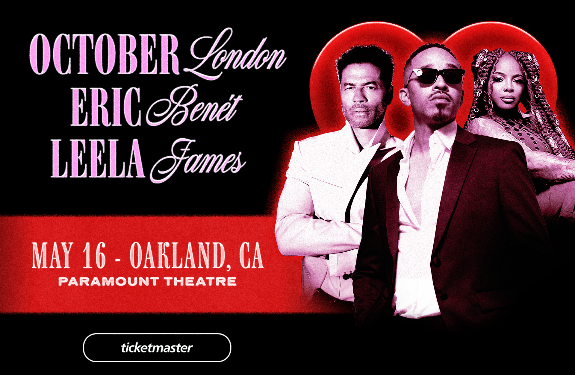 More Info for October London, Leela James & Eric Benet